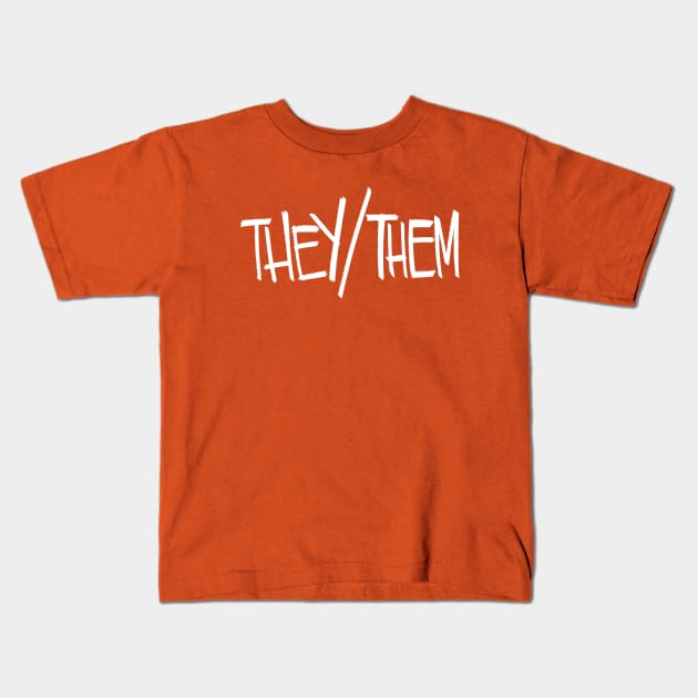 They/Them Kids T-Shirt by westinchurch